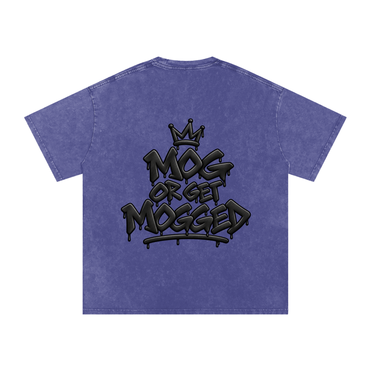 MOG OR GET MOGGED